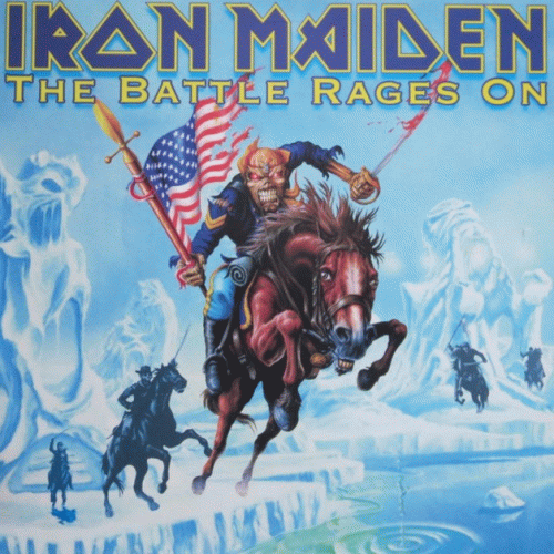 Iron Maiden (UK-1) : The Battle Rages on